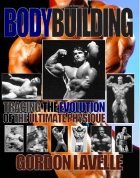 The Evolution of Bodybuilding: From Past to Present